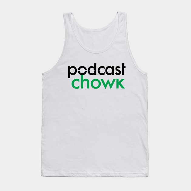 Podcast Chowk Text Logo Tank Top by Podcast Chowk